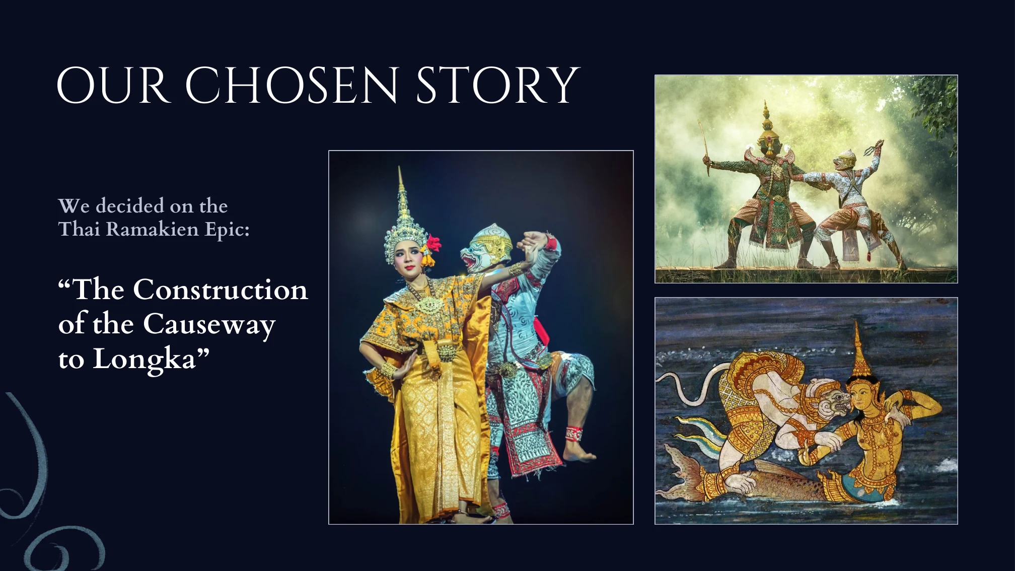 Presentation slide introducing the Ramakien construction of the causeway to Longka